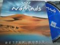 Nomads – Better World матричен диск, снимка 1 - CD дискове - 45807780