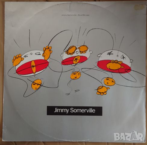 Грамофонни плочи Jimmy Somerville – Read My Lips 12" сингъл, снимка 1 - Грамофонни плочи - 45580516