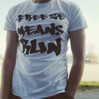 Тениска със щампа Freeze Means Run на Branditi, снимка 2 - Тениски - 45386208