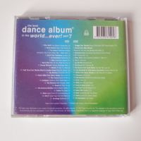 The Best Dance Album In The World... Ever! Part 7 cd, снимка 3 - CD дискове - 45243135