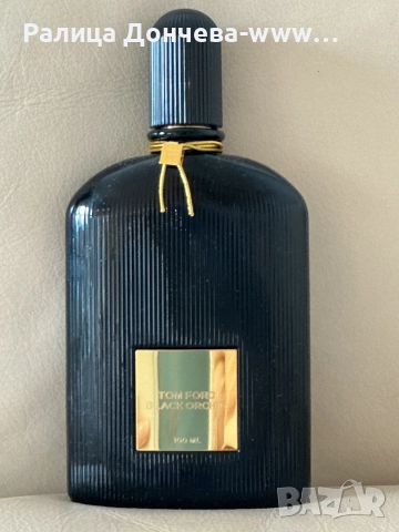 Парфюм без опаковка- Tom Ford- Black Orchid- EDP