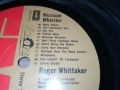 ROGER WITTAKER-ПЛОЧА MADE IN GREAT BRITAIN 0108240953, снимка 14