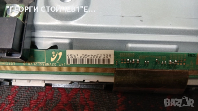 UE32H6200AW  BN41-02156A  BN94-07307A  BN44-00707A  CY-GH032CSLV1H  BN41-02110A   LSF320HJ02-G01, снимка 7 - Части и Платки - 52974937