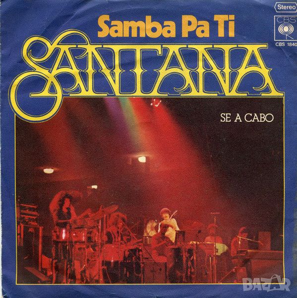 Грамофонни плочи Santana – Samba Pa Ti 7" сингъл, снимка 1