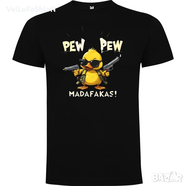 Нова забавна мъжка тениска Pew Pew Madafakas!, снимка 1