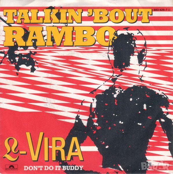 Грамофонни плочи L-Vira – Talkin 'Bout Rambo 7" сингъл, снимка 1