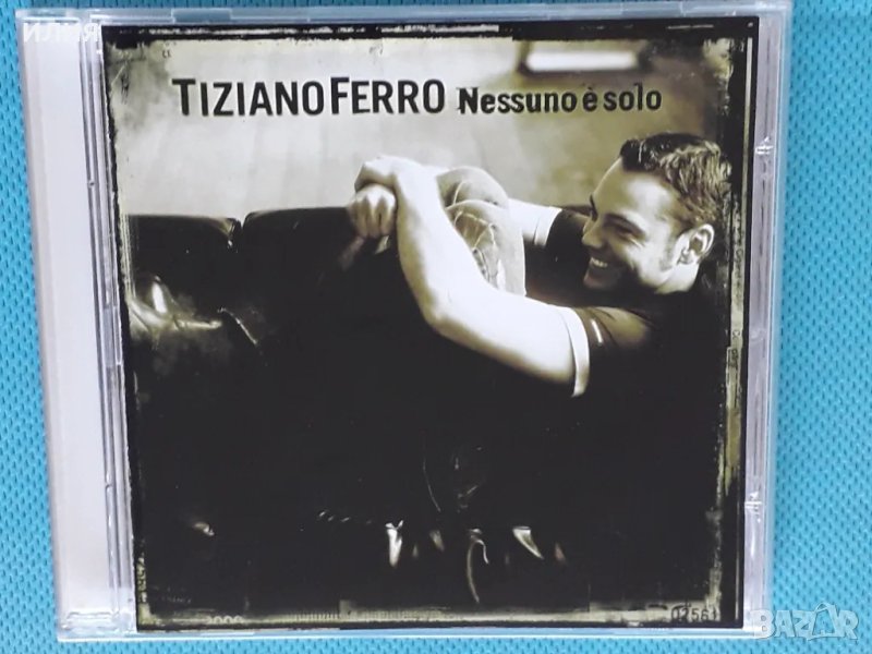 Tiziano Ferro – 2006 - Nessuno È Solo(Capitol Music – 00946-368874-2-5)(Soft Rock, Ballad), снимка 1