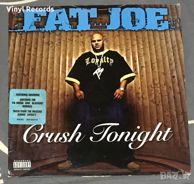 Fat Joe – Crush Tonight, Vinyl 12", 33 ⅓ RPM, снимка 1