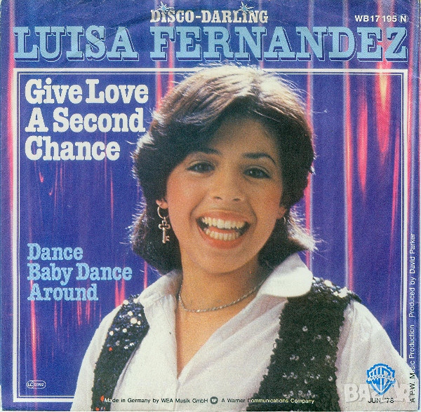 Грамофонни плочи Luisa Fernandez – Give Love A Second Chance 7" сингъл, снимка 1