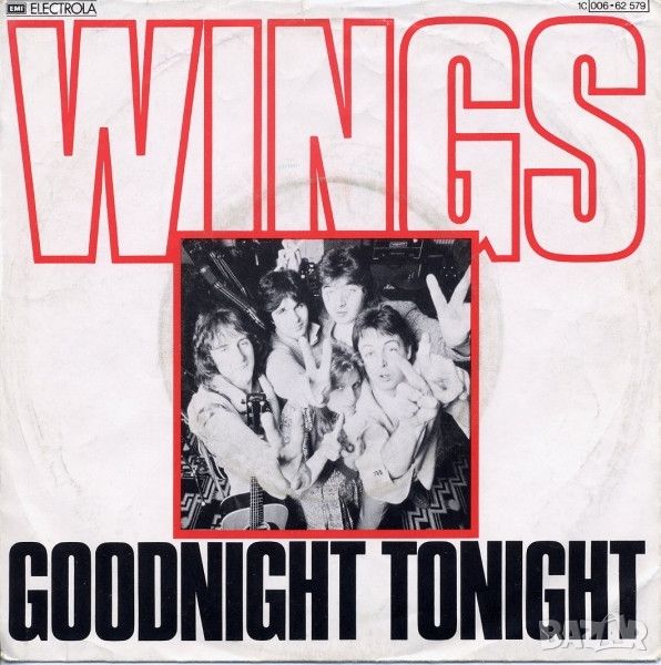 Грамофонни плочи Wings ‎– Goodnight Tonight 7" сингъл, снимка 1