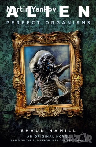 Alien - Perfect Organisms - Шон Хамил - меки корици
