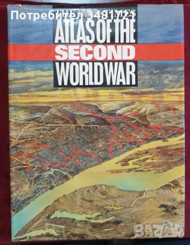 Голям атлас на Втората световна война / The Times Atlas of The Second World War, снимка 1 - Енциклопедии, справочници - 46218196