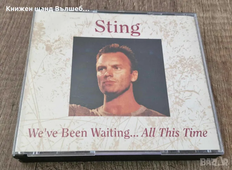 Компакт Дискове - Поп-Рок: Sting - We`ve been waiting...all this time, снимка 1