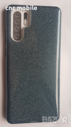 Huawei P30 Pro калъф - case различни видове, снимка 4 - Калъфи, кейсове - 28328697