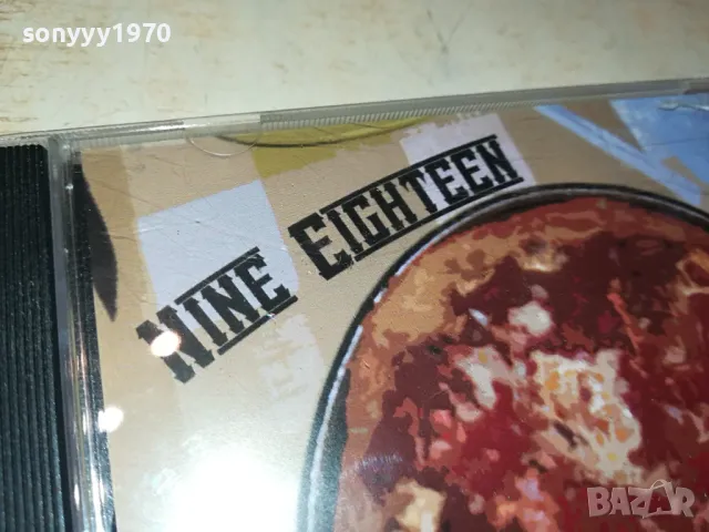 NINE EIGHTEEN CD 0104251934, снимка 6 - CD дискове - 49730481