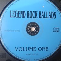 Избрани РОК Балади - Legend Rock Ballads - матричен диск музика, снимка 1 - CD дискове - 45951800