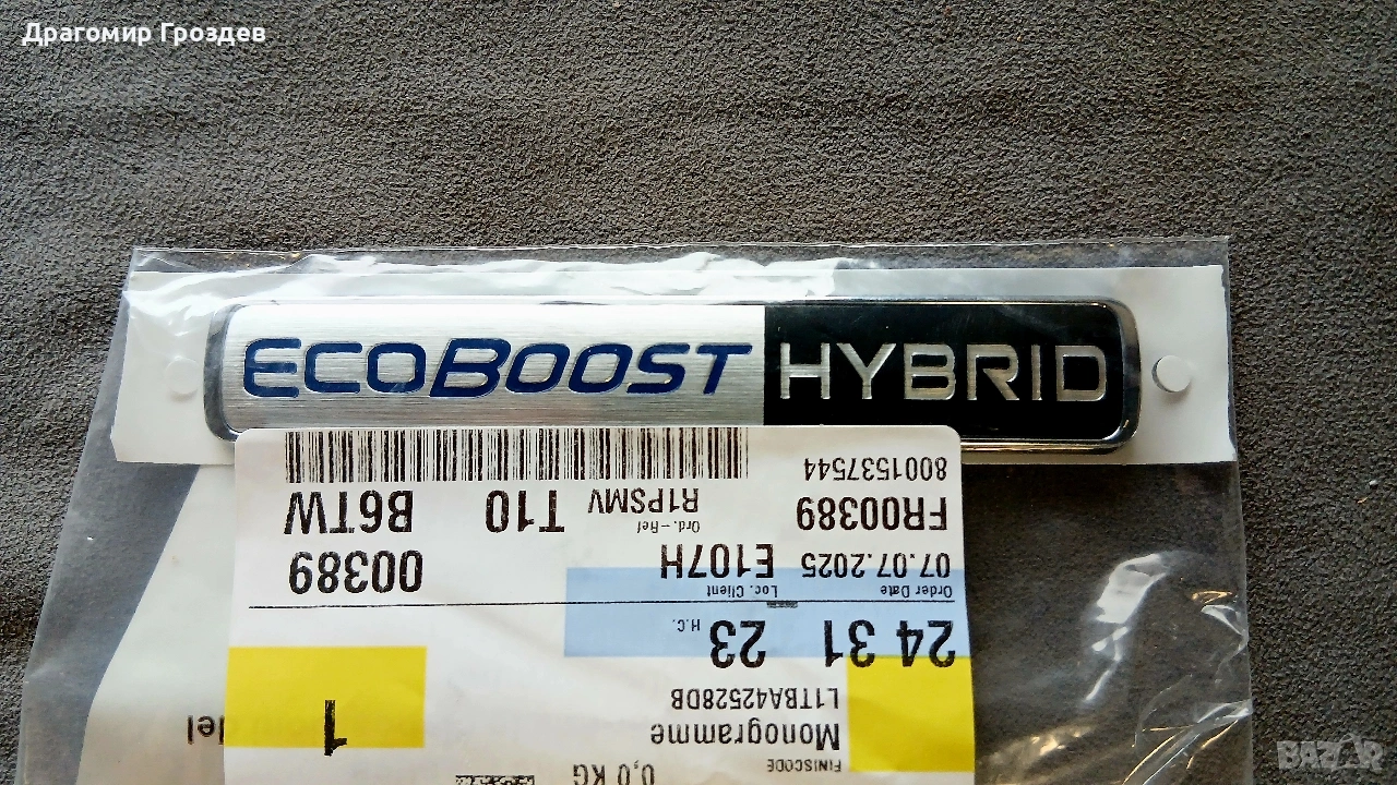 НОВА! Оригинална емблема "EcoBoost HYBRID" за FORD 2 431 523 / Форд- различни модели , снимка 1
