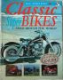 Classic Super Bikes From Around The Wolrd, снимка 1 - Енциклопедии, справочници - 45622696