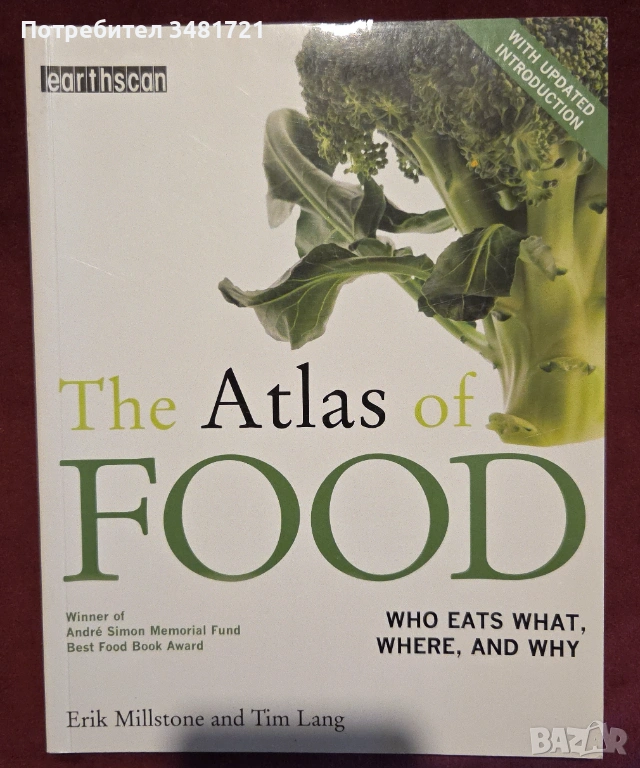 The Atlas of Food. Who Eats What, Where, and Why, снимка 1