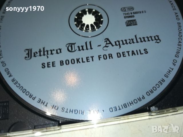 JETHRO TULL-AQUALUNG CD 2405240821, снимка 16 - CD дискове - 45885674