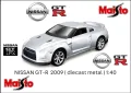 Nissan GT-R 2009 Maisto - Мащаб 1:40, снимка 1