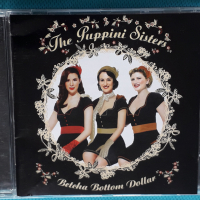 The Puppini Sisters – 2006 - Betcha Bottom Dollar(Vocal,Easy Listening), снимка 1 - CD дискове - 45033041