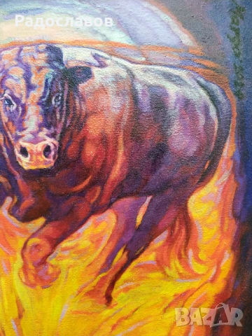 ''Бик- жизнена, земна, огнена сила'' / картина, оригинал /, снимка 4 - Картини - 53749964