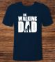 Тениска с декоративен печат The Walking Dad, снимка 2