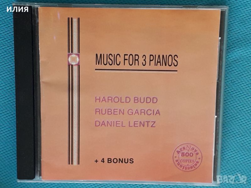 Harold Budd,Ruben Garcia,Daniel Lentz – 1992 - Music For 3 Pianos(Modern Classical,Ambient), снимка 1