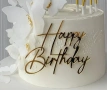 Happy Birthday златист надпис за отпред страничен акрил топер украса торта рожден фронтален, снимка 9