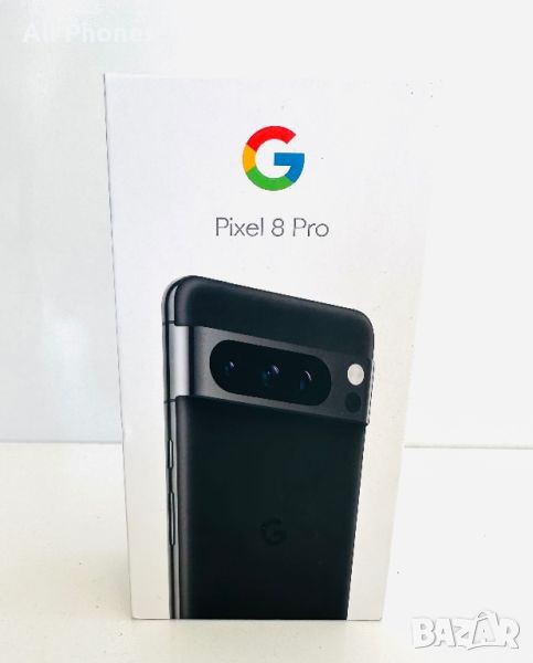 НОВ! Google Pixel 8 Pro 5G 128GB 12GB Ram Obsidian 2г.Гаранция!, снимка 1