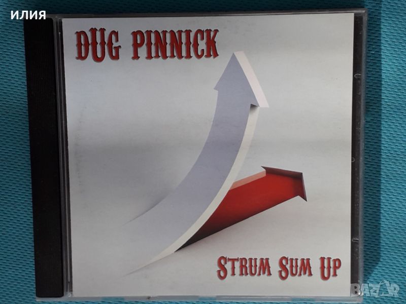 Dug Pinnick(King's X) – 2007 - Strum Sum Up(Hard Rock)(, снимка 1