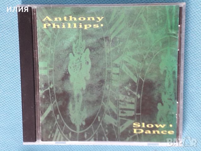 Anthony Phillips(Genesis,Camel)- 1990 - Slow Dance(Modern Classical Ambient), снимка 1 - CD дискове - 42433850