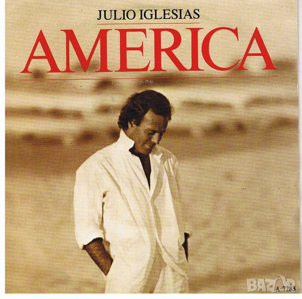 Грамофонни плочи Julio Iglesias – America 7" сингъл, снимка 1