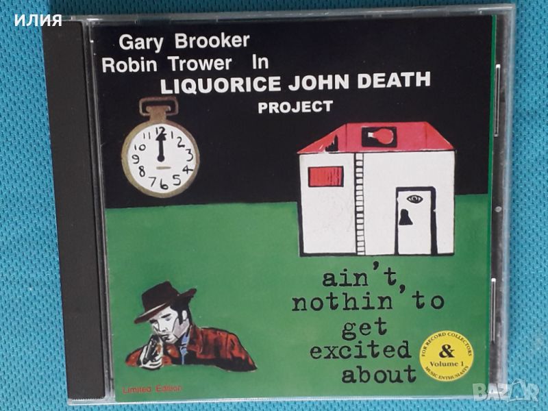 Liquorice John Death – 1998 - Ain't Nothin' To Get Excited About(Classic Rock), снимка 1