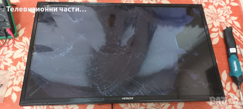 Hitachi 32HB4T61 със счупен екран VES315WNDS-2D-N14 LSC320AN09-E02/17IPS62 010416R4/17MB110P , снимка 1