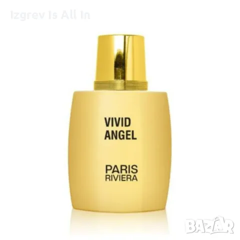 Парфюм Vivid Angel Pour Femme 100ML EDT By Paris Riviera. Vivid Angel Pour Femme 100ML EDT By Paris , снимка 2 - Унисекс парфюми - 49288272