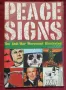 Peace Signs. The Anti-War Movement Illustrated, снимка 1