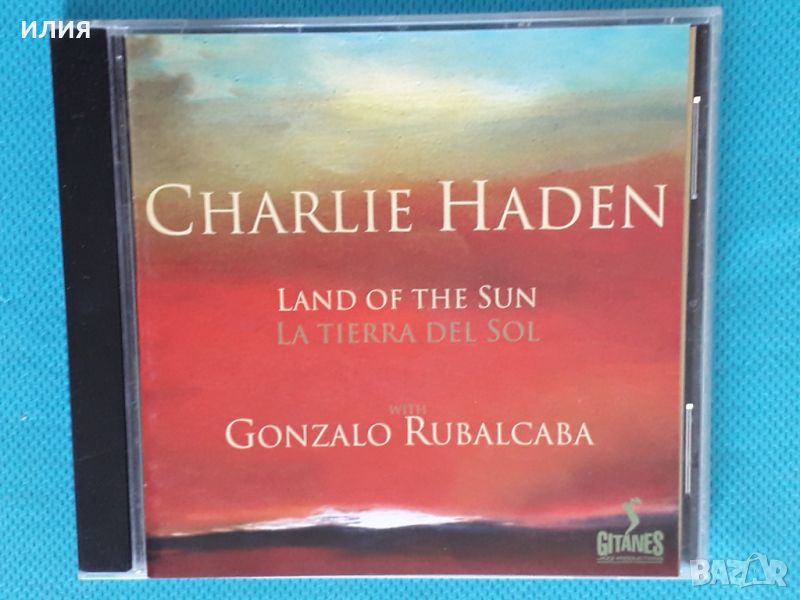 Charlie Haden with Gonzalo Rubalcaba – 2004 - Land Of The Sun(Post Bop,Contemporary Jazz), снимка 1