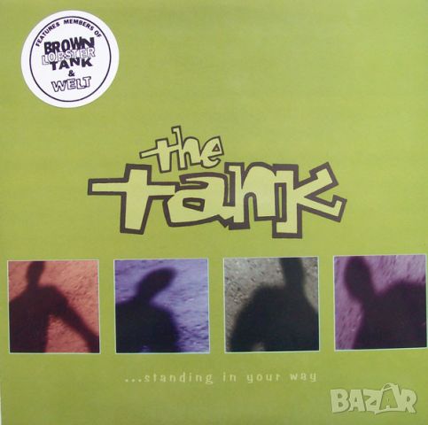 Грамофонни плочи The Tank – ...Standing In Your Way 7" сингъл, снимка 1 - Грамофонни плочи - 45389270