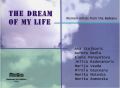 The Dream Of My Life; Women-artists from The Balkans, снимка 2