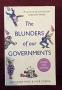 Нелепиците на нашите правителства / The Blunders of our Governments, снимка 1