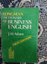 Longman Dictionary of Business English  J. H. Adam , снимка 1