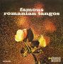 ТАНГО: Famous Romanian Tangos - Electrecord - 0779, снимка 1 - Грамофонни плочи - 45595873