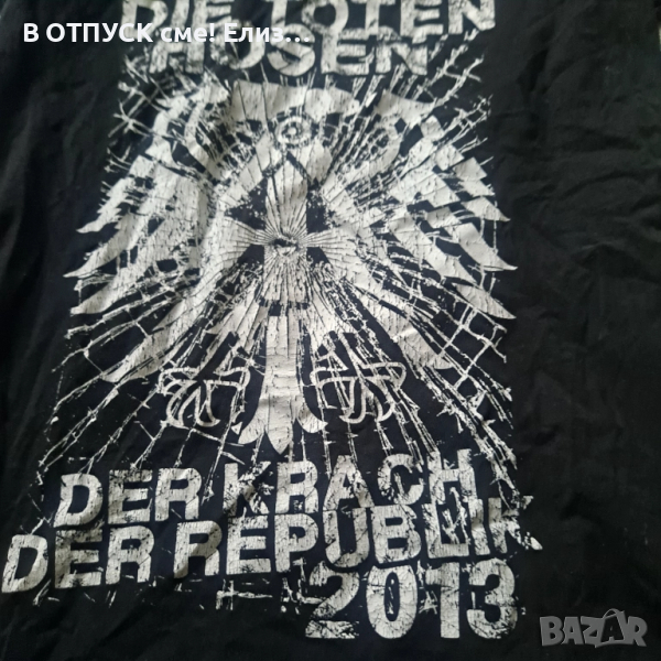 Тениска лицензна пънк 2013 Die Toten Hosen, снимка 1
