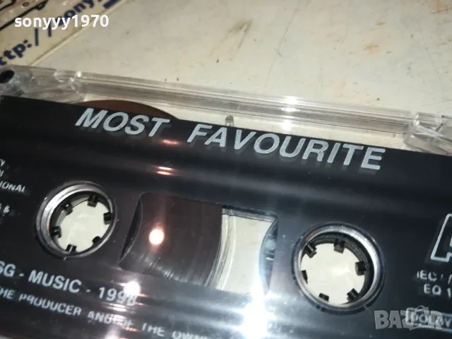 MOST FAVOURITE-ORIGINAL TAPE 1011241833, снимка 10 - Аудио касети - 47916470