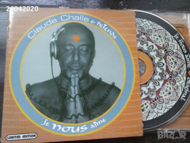 Claude Challe & Friends – Je Nous Aime двоен матричен диск, снимка 1 - CD дискове - 46520140