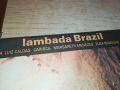 LAMBADA BRAZIL-ПЛОЧА 2305241424, снимка 6