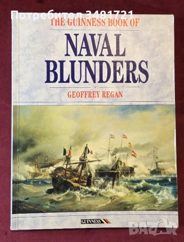 The Guinness Book of Naval Blunders