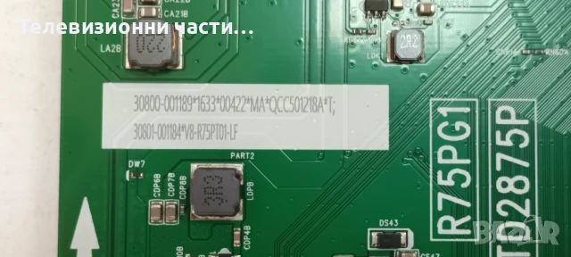 TCL 75C61B със счупен екран LVU750NDJL ST7461D03-2/40-R75PG1-MAD2HG 11602-501097/40-L30SW4-PWB1ZG , снимка 15 - Части и Платки - 50625083